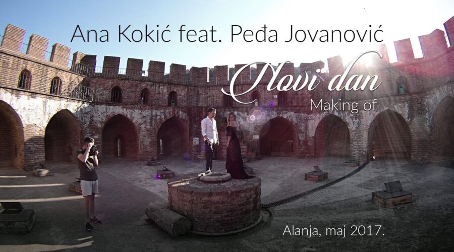 Ana Kokic feat. Pedja Jovanovic – Novi dan  was taken in Alanya